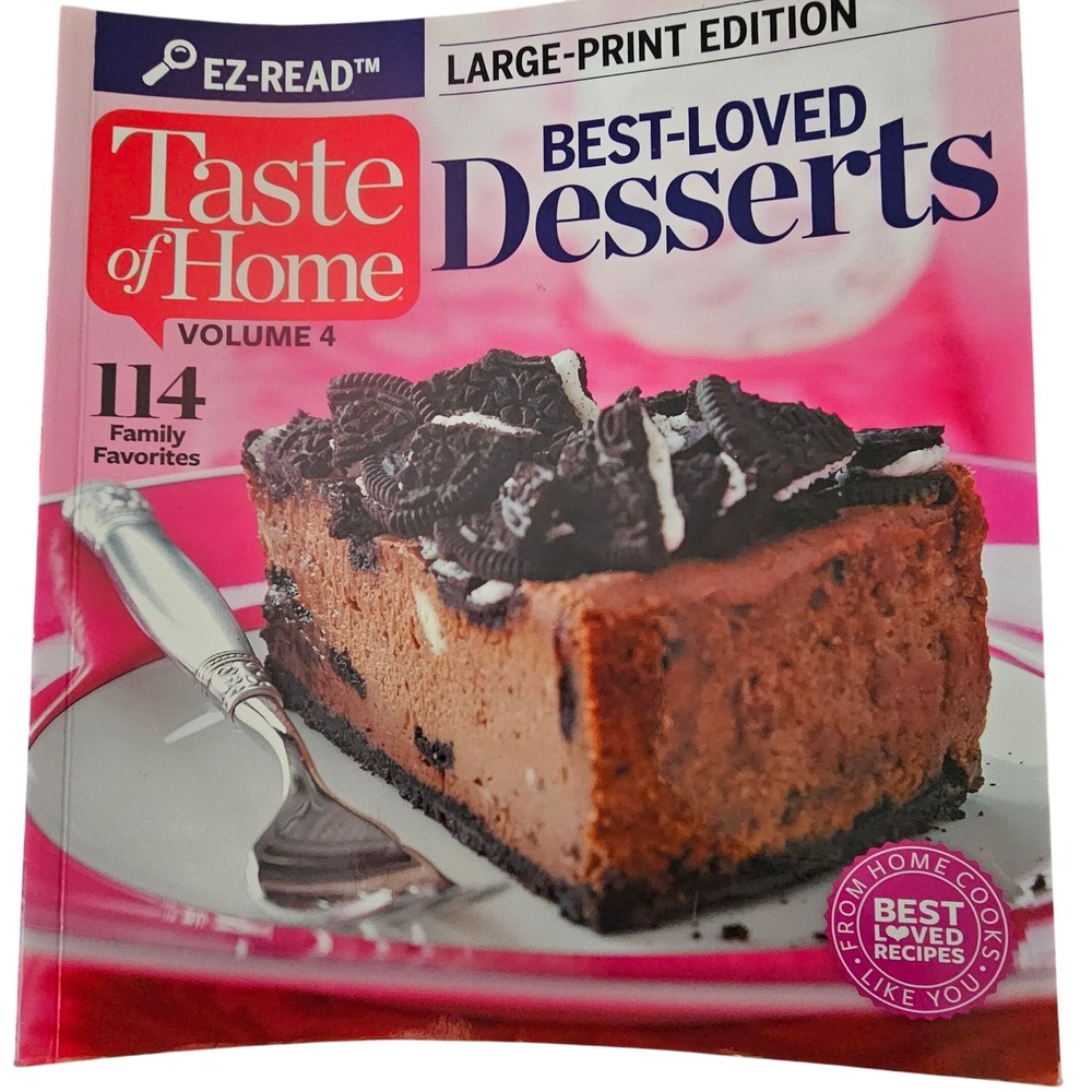 Taste‎ of Home Best-Loved Desserts Cookbook EZ-Read Large Print 2016